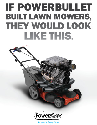 PowerBullet to build lawnmower